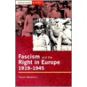 Fascism And The Right In Europe, 1919-45 door Martin Blinkhorn