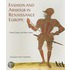 Fashion and Armour in Renaissance Europe