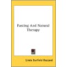 Fasting And Natural Therapy door Onbekend