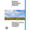 Father Tierney's Poems door Onbekend