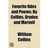Favorite Odes And Poems; By Collins, Dry door William Collins