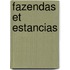 Fazendas Et Estancias