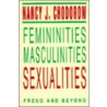 Femininities, Masculinities, Sexualities by Nancy J. Chodorow