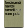 Ferdinandi Handii Tursellinus: Nam-Puta door Ferdinand Hand