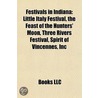Festivals In Indiana: Little Italy Festi by Unknown