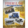 Fiberglass and Other Composite Materials door Forbes Aird