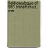 Field Catalogue Of 983 Transit Stars. Me