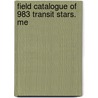 Field Catalogue Of 983 Transit Stars. Me by George Davidson
