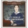 Fifty Poems of Emily Dickinson, Volume I by Emily Dickinson