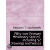 Fifty-Two Primary Missionary Stories, In door Margaret T. Applegarth