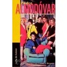 Filmen am Rande des Nervenzusammenbruchs door Pedro Almodóvar