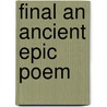 Final An Ancient Epic Poem door James Macpherson