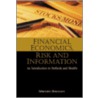 Financial Economics, Risk and Informatio door M. Bianconi