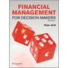 Financial Management For Decision Makers door Peter Atrill