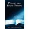 Finding The Right Pastor: Calling A Past door Onbekend