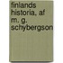 Finlands Historia, Af M. G. Schybergson