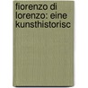 Fiorenzo Di Lorenzo: Eine Kunsthistorisc door Siegfried David Friedrich Weber