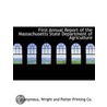 First Annual Report Of The Massachusetts by Unknown