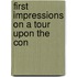 First Impressions On A Tour Upon The Con