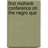 First Mohonk Conference On The Negro Que door Negro Mohonk Conferen