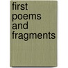 First Poems And Fragments by Unknown