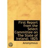 First Report From The Select Committee O door Onbekend