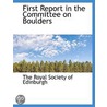First Report In The Committee On Boulder by Unknown