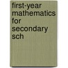 First-Year Mathematics For Secondary Sch door Harris Franklin MacNeish