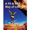 Fit & Well Way Of Life With Exercise Ban by Gwen Robbins
