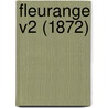 Fleurange V2 (1872) door Onbekend