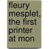 Fleury Mesplet, The First Printer At Mon door McLachlan