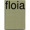 Floia by E.W. Sabell