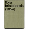Flora Bristoliensis (1854) door Onbekend