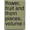 Flower, Fruit And Thorn Pieces, Volume I door Jean Paul F. Richter