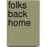 Folks Back Home door Onbekend