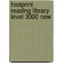 Footprint Reading Library Level 3000 New
