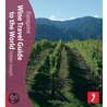 Footprint Wine Travel Guide to the World by Robert Joseph