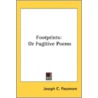 Footprints: Or Fugitive Poems door Onbekend
