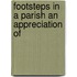 Footsteps In A Parish An Appreciation Of