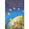 Foreign Policies of European Union Membe door Ian Manners