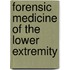 Forensic Medicine of the Lower Extremity