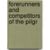 Forerunners And Competitors Of The Pilgr