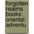 Forgotten Realms Books: Oriental Adventu