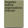 Forgotten Realms Organizations: Zhentari door Onbekend
