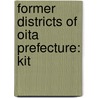 Former Districts Of Oita Prefecture: Kit door Onbekend