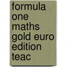 Formula One Maths Gold Euro Edition Teac door Roger Porkess