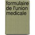 Formulaire De L'Union Medicale