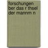 Forschungen  Ber Das R Thsel Der Mannm N door Karl Heinrich Ulrichs