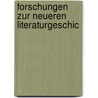 Forschungen Zur Neueren Literaturgeschic door Onbekend