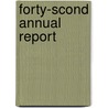 Forty-Scond Annual Report by Unknown